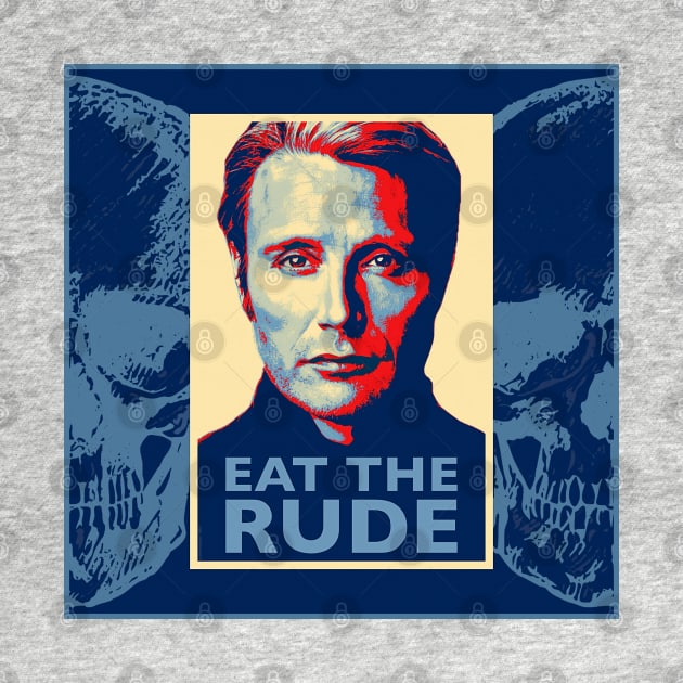 Eat the Rude Hannibal Lecter Poster by OrionLodubyal